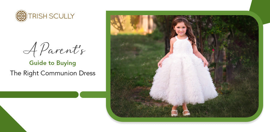 A Parent’s Guide to Buying the Right Communion Dress