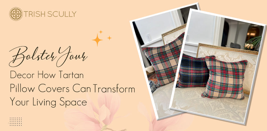 Bolster Your Decor: How Tartan Pillow Covers Can Transform Your Living Space