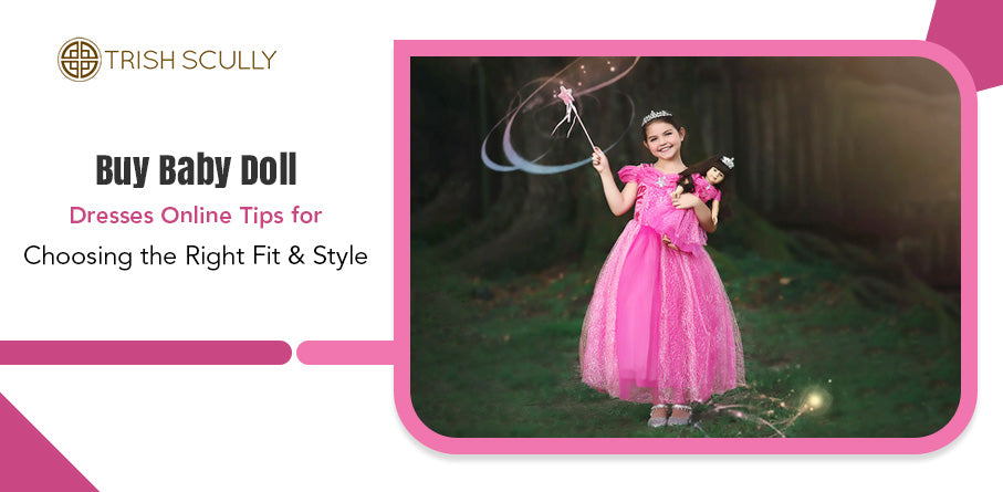 Buy Baby Doll Dresses Online: Tips for Choosing the Right Fit & Style