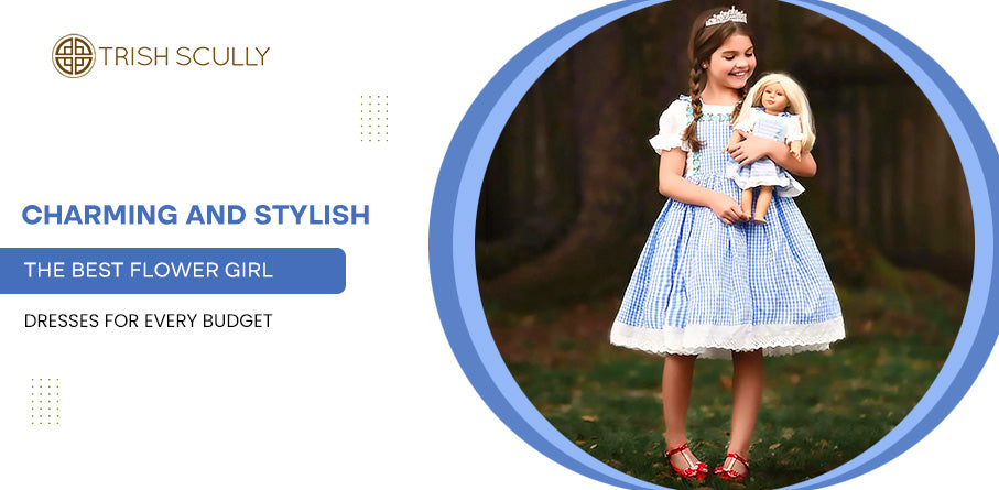 Charming and Stylish: The Best Flower Girl Dresses for Every Budget