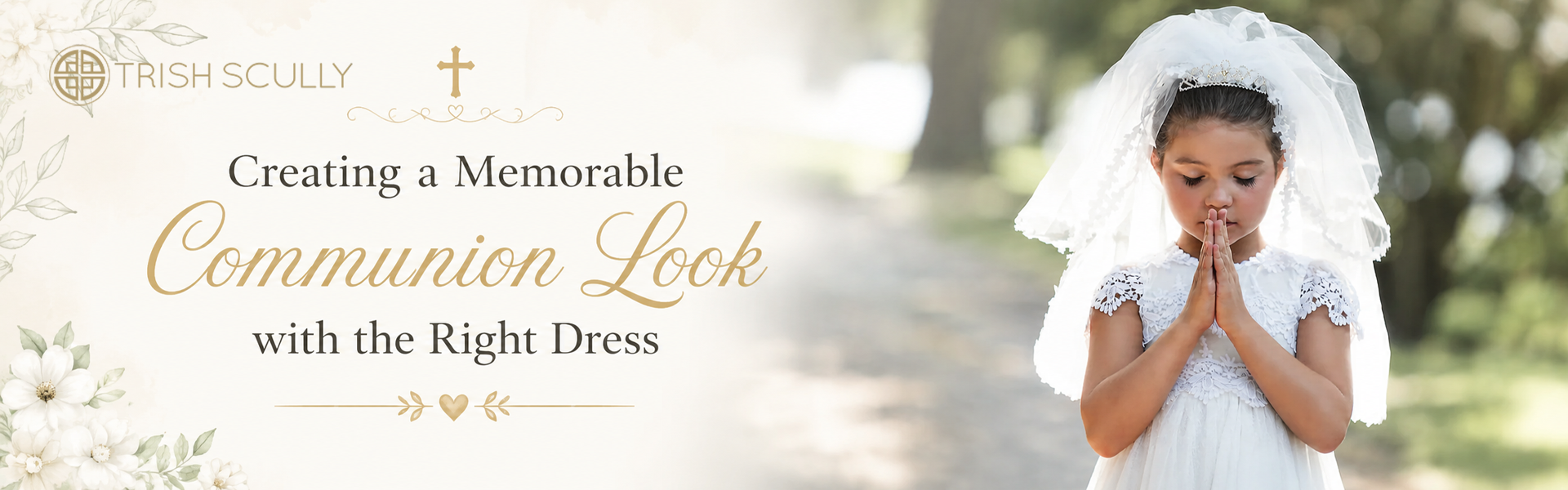 Creating a Memorable Communion Look with the Right Dress