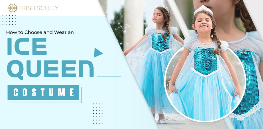 How to Choose and Wear an Ice Queen Costume