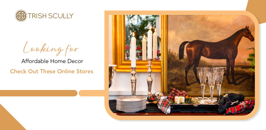 Looking for Affordable Home Decor? Check Out These Online Stores