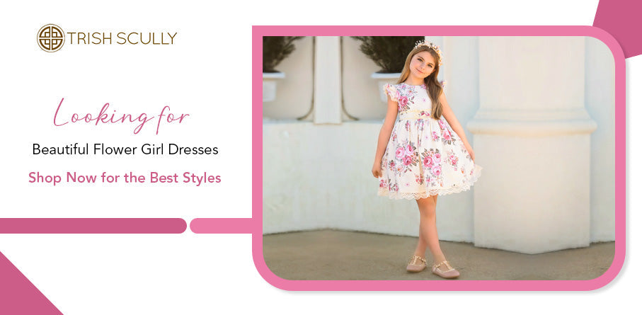 Looking for Beautiful Flower Girl Dresses