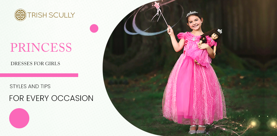 Princess Dresses for Girls: Styles and Tips for Every Occasion Princess Dresses for Girls: Styles and Tips for Every Occasion