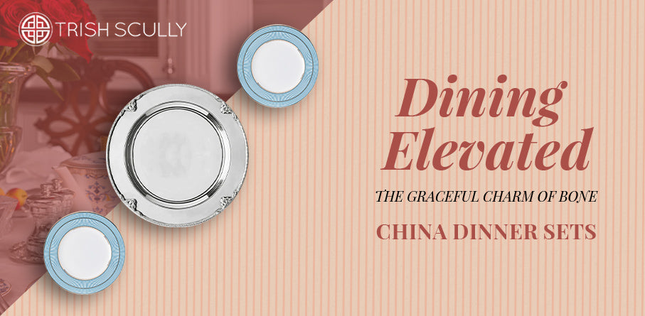 Dining Elevated: The Graceful Charm of Bone China Dinner Sets