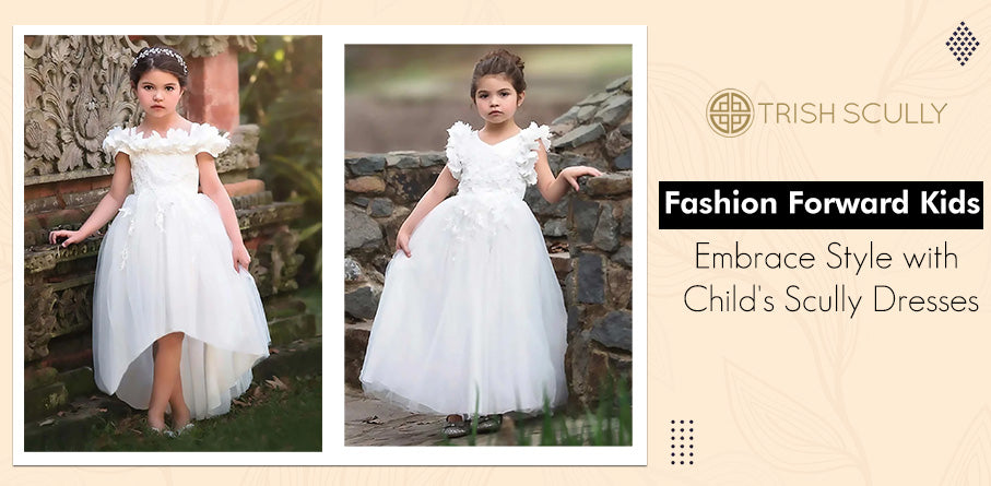 Fashion Forward Kids: Embrace Style with Child's Scully Dresses