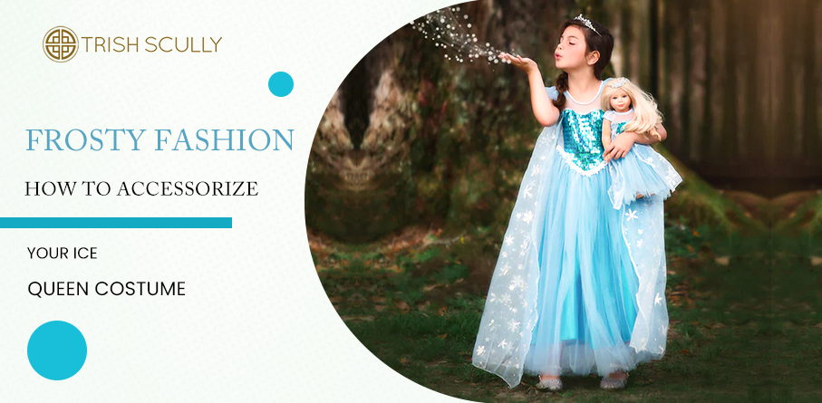 Frosty Fashion How to Accessorize Your Ice Queen Costume