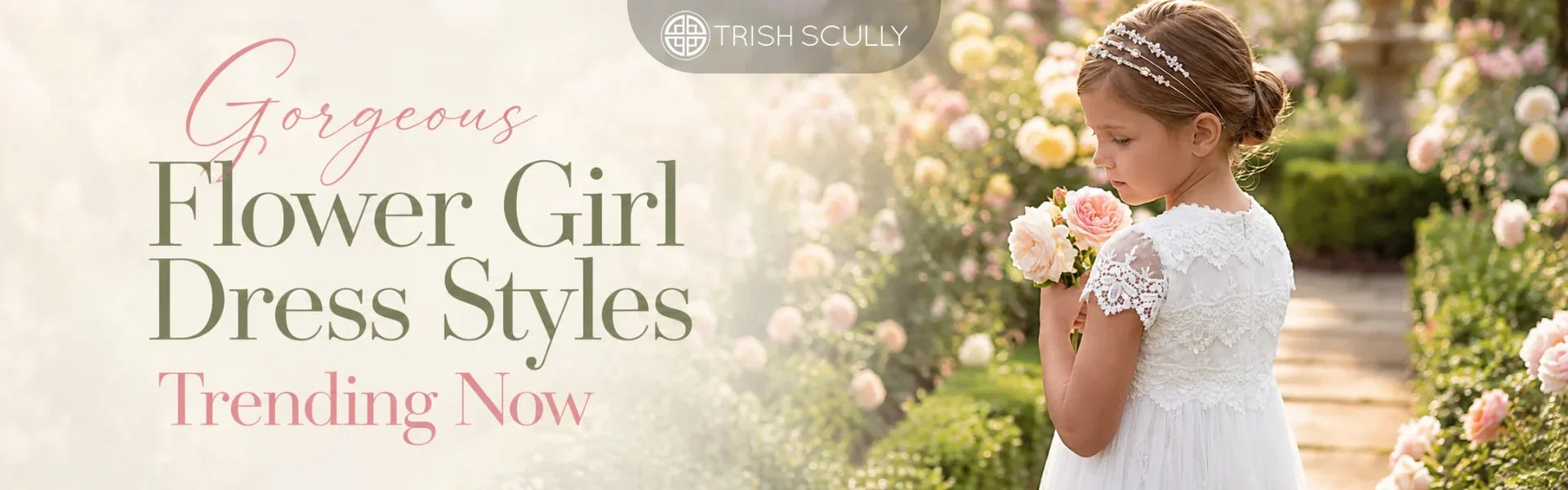 Gorgeous Flower Girl Dress Styles Trending Now