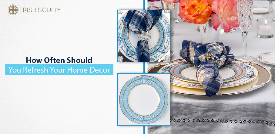 How Often Should You Refresh Your Home Decor