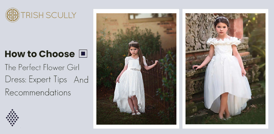 How to Choose the Perfect Flower Girl Dress