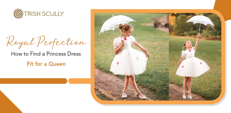 Royal Perfection: How to Find a Princess Dress Fit for a Queen
