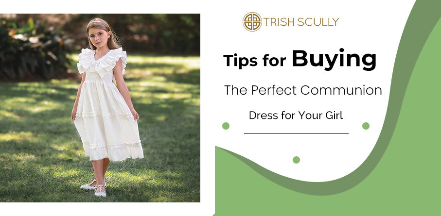 Tips for Buying the Perfect Communion Dress for Your Girl