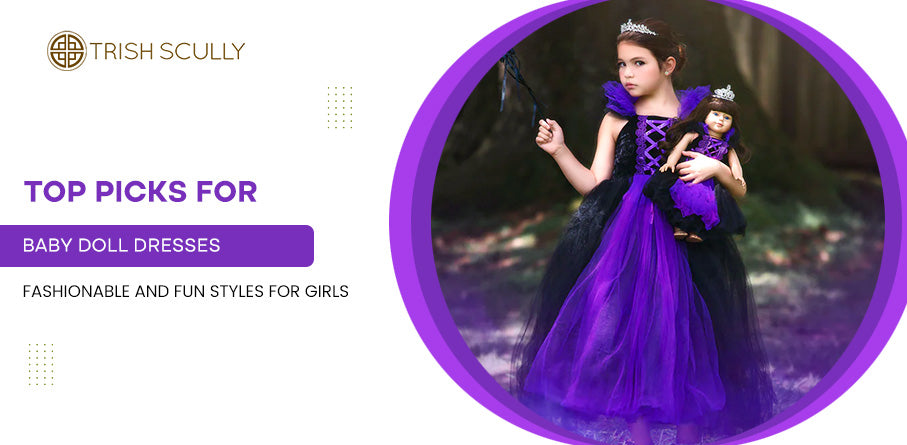 Top Picks for Baby Doll Dresses: Fashionable and Fun Styles for Girls
