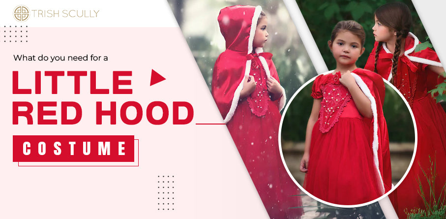 What do you need for a Little Red Riding Hood costume?