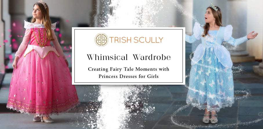 Whimsical Wardrobe: Creating Fairy Tale Moments with Princess Dresses for Girls