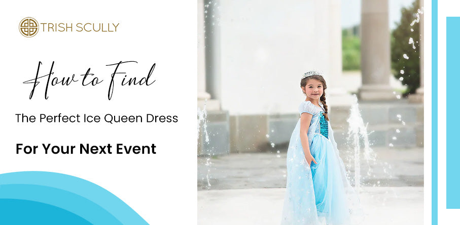 How to Find the Perfect Ice Queen Dress for Your Next Event